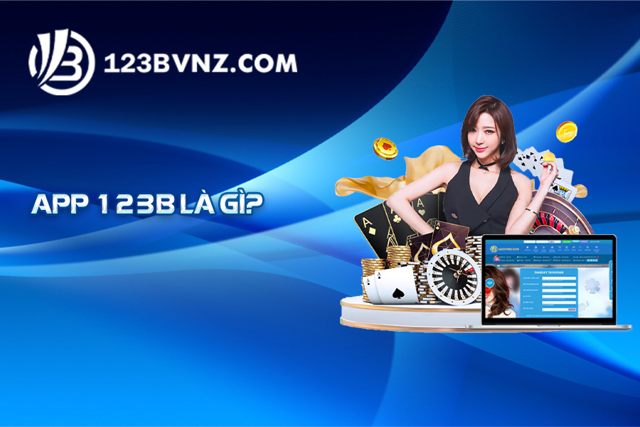 app-123b-la-gi